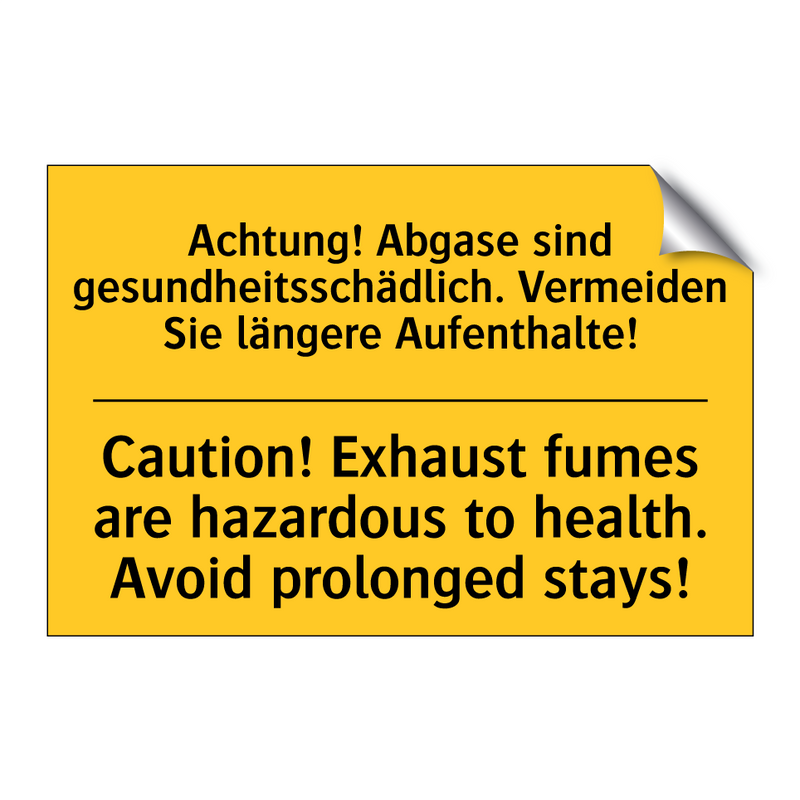 Achtung! Abgase sind gesundheitsschädlich. /.../ - Caution! Exhaust fumes are hazardous /.../