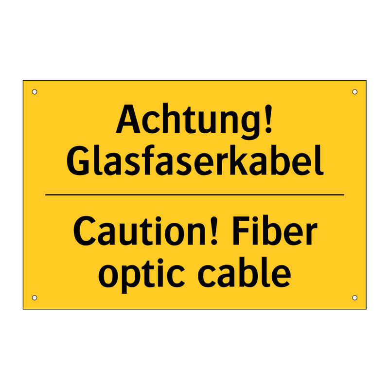 Achtung! Glasfaserkabel - Caution! Fiber optic cable