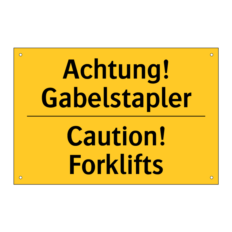 Achtung! Gabelstapler - Caution! Forklifts