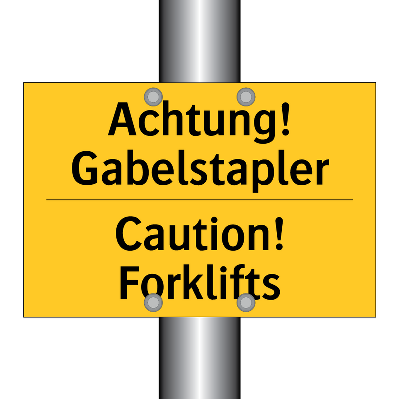 Achtung! Gabelstapler - Caution! Forklifts