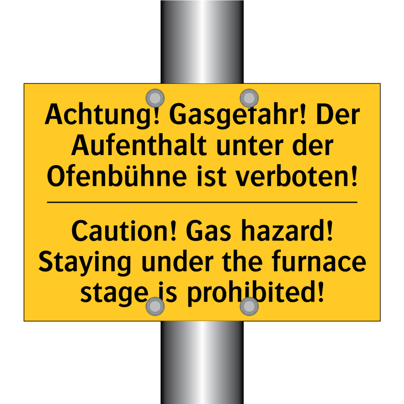 Achtung! Gasgefahr! Der Aufenthalt /.../ - Caution! Gas hazard! Staying under /.../