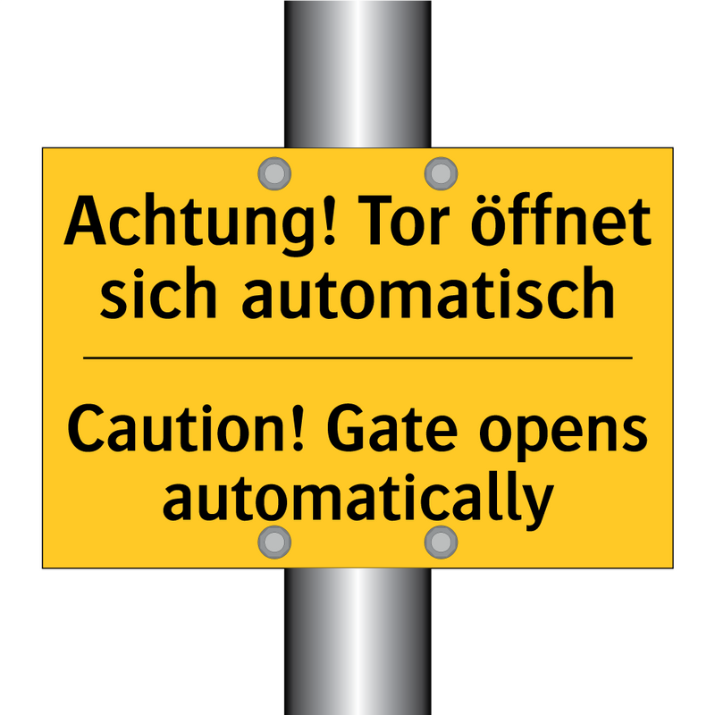 Achtung! Tor öffnet sich automatisch/.../ - Caution! Gate opens automatically/.../