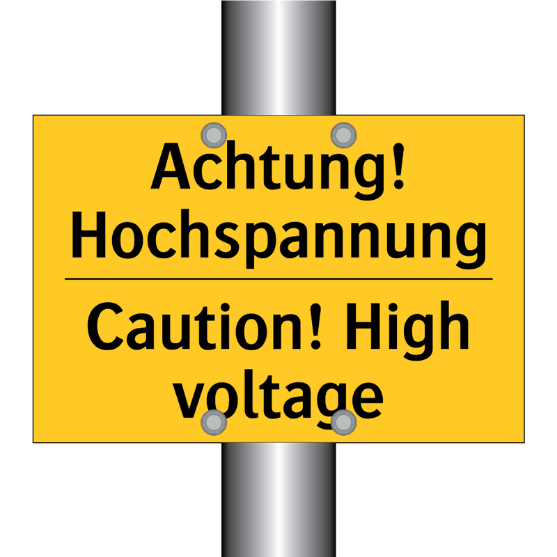 Achtung! Hochspannung - Caution! High voltage