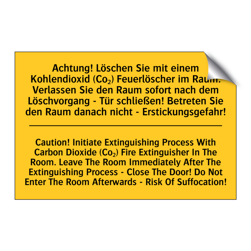 Achtung! Löschen Sie mit einem /.../ - Caution! Initiate Extinguishing /.../