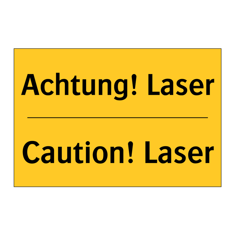 Achtung! Laser - Caution! Laser