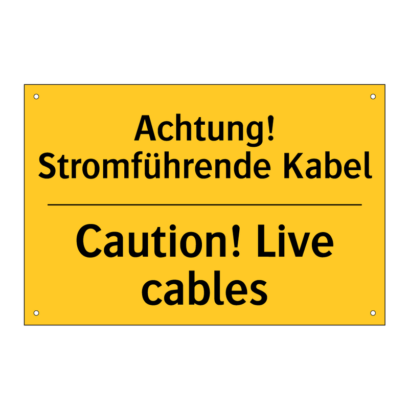 Achtung! Stromführende Kabel - Caution! Live cables