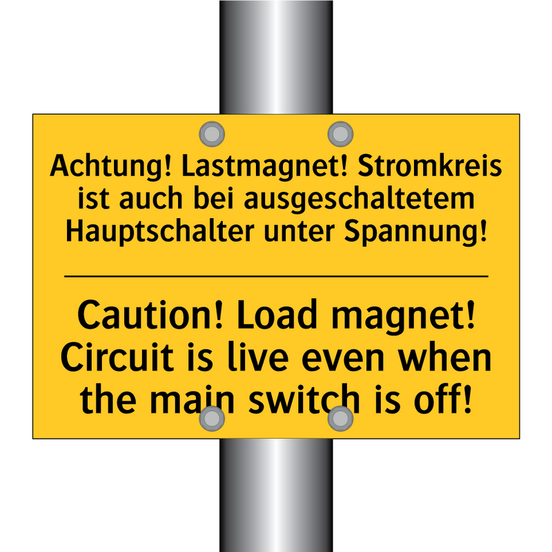 Achtung! Lastmagnet! Stromkreis /.../ - Caution! Load magnet! Circuit /.../