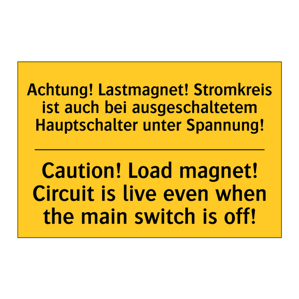 Achtung! Lastmagnet! Stromkreis /.../ - Caution! Load magnet! Circuit /.../