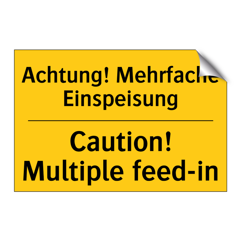 Achtung! Mehrfache Einspeisung - Caution! Multiple feed-in