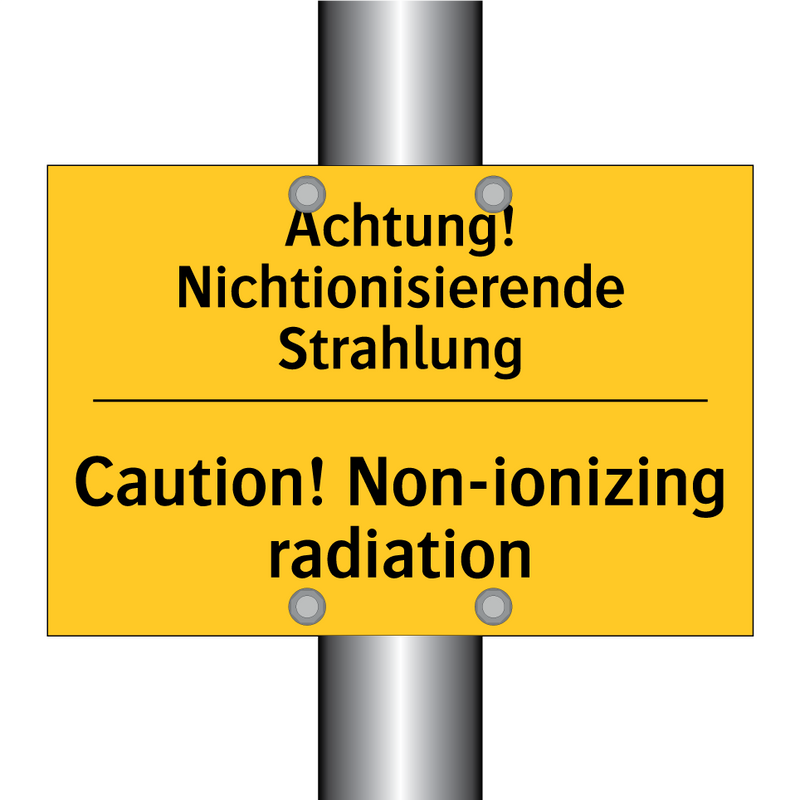 Achtung! Nichtionisierende Strahlung/.../ - Caution! Non-ionizing radiation/.../