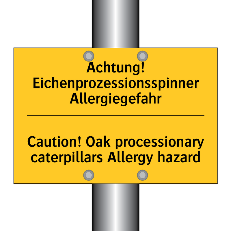 Achtung! Eichenprozessionsspinner /.../ - Caution! Oak processionary caterpillars /.../