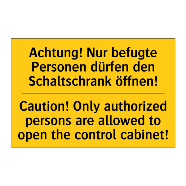 Achtung! Nur befugte Personen /.../ - Caution! Only authorized persons /.../