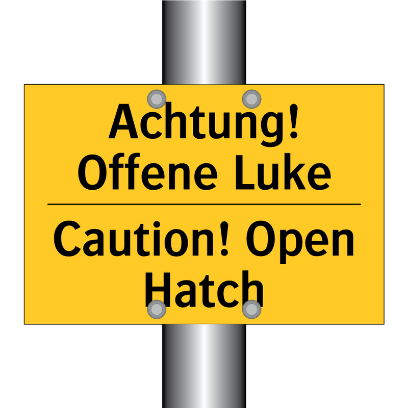 Achtung! Offene Luke - Caution! Open Hatch