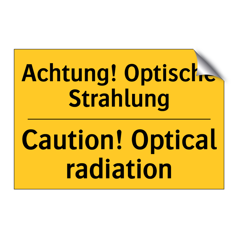 Achtung! Optische Strahlung - Caution! Optical radiation