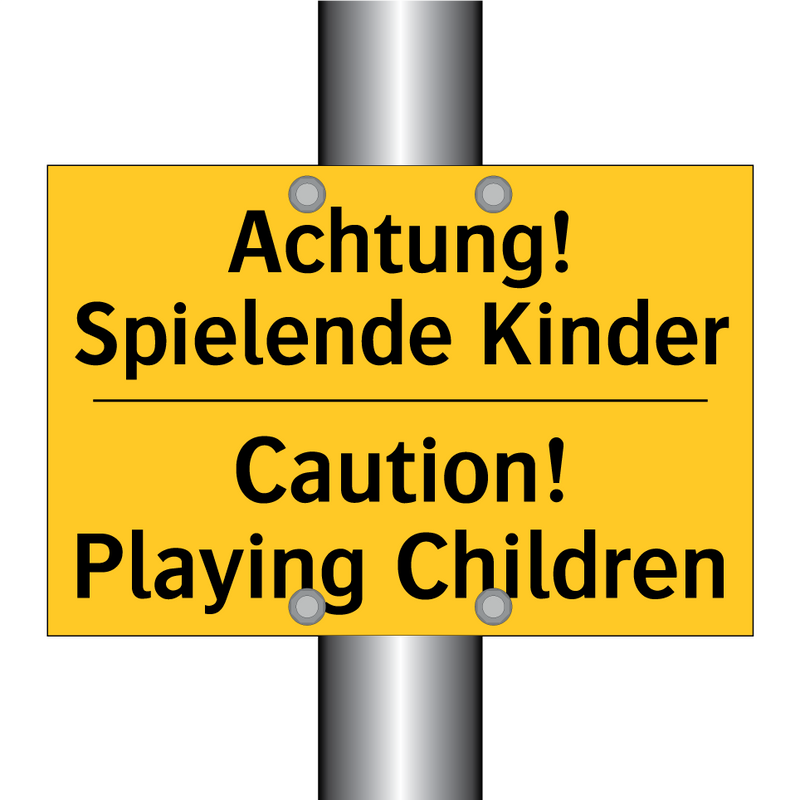 Achtung! Spielende Kinder - Caution! Playing Children