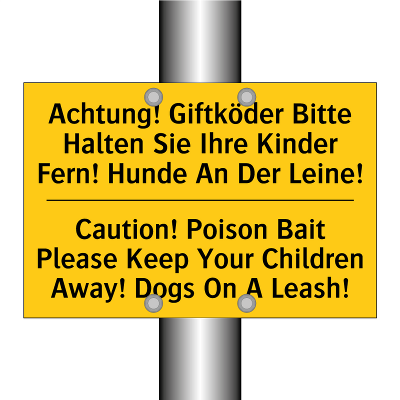 Achtung! Giftköder Bitte Halten /.../ - Caution! Poison Bait Please Keep /.../