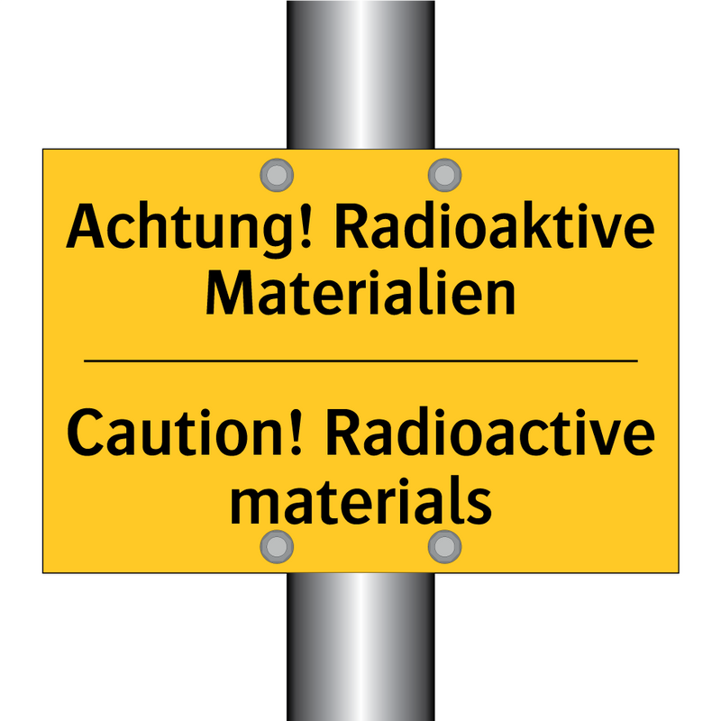 Achtung! Radioaktive Materialien/.../ - Caution! Radioactive materials