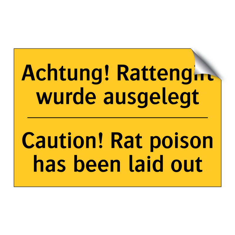 Achtung! Rattengift wurde ausgelegt/.../ - Caution! Rat poison has been laid /.../