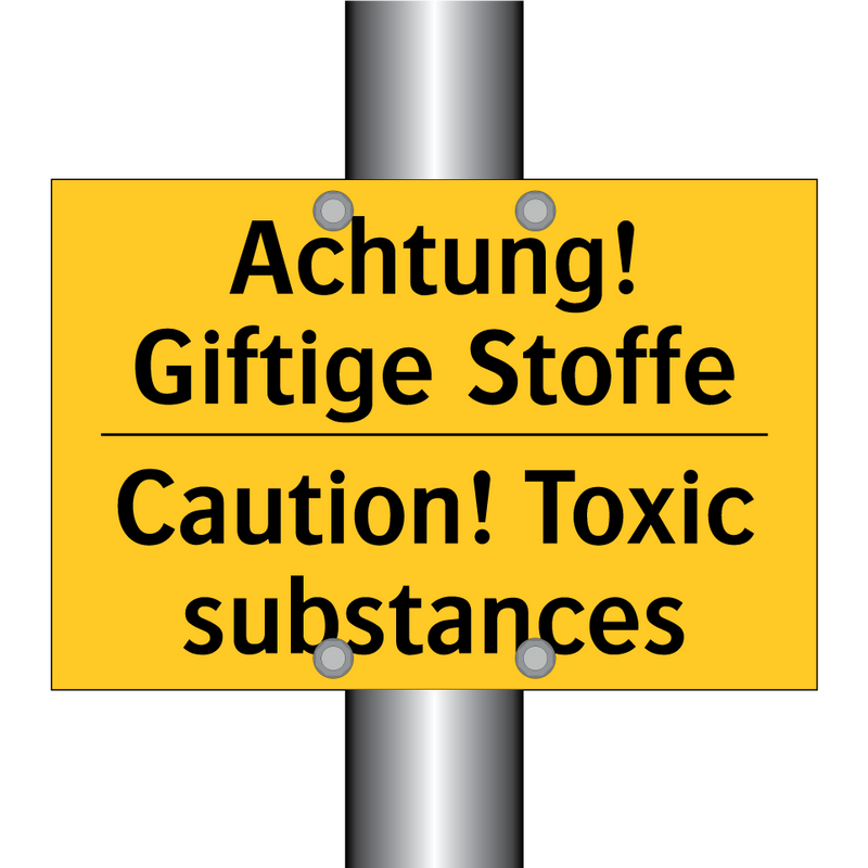 Achtung! Giftige Stoffe - Caution! Toxic substances