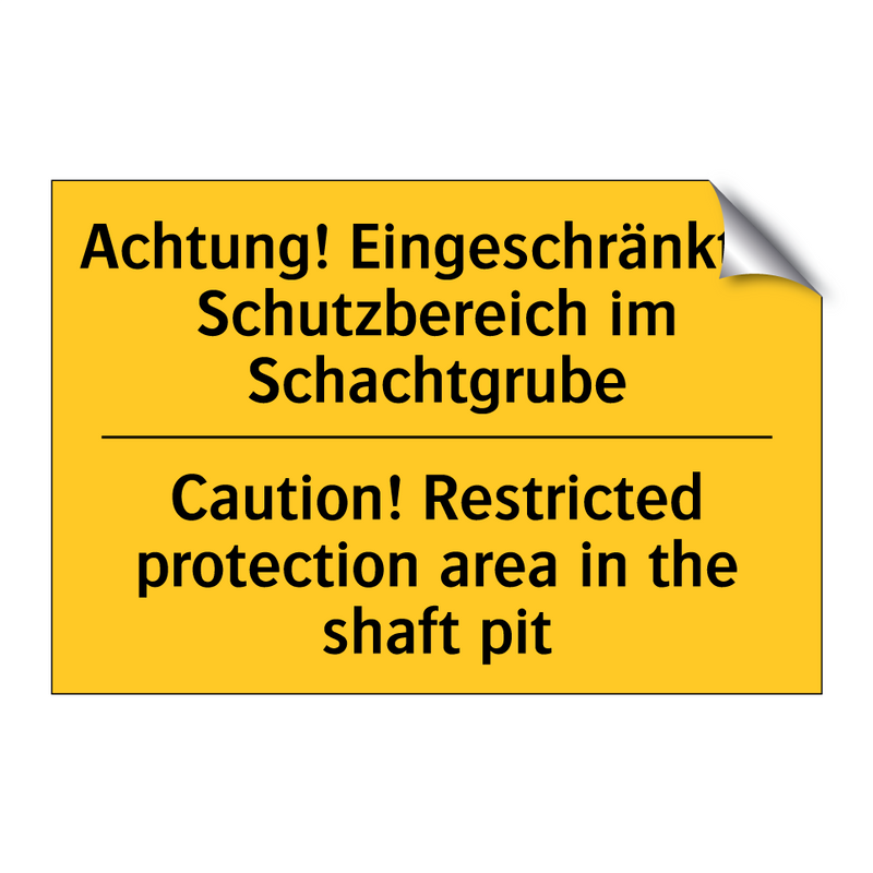 Achtung! Eingeschränkter Schutzbereich /.../ - Caution! Restricted protection /.../