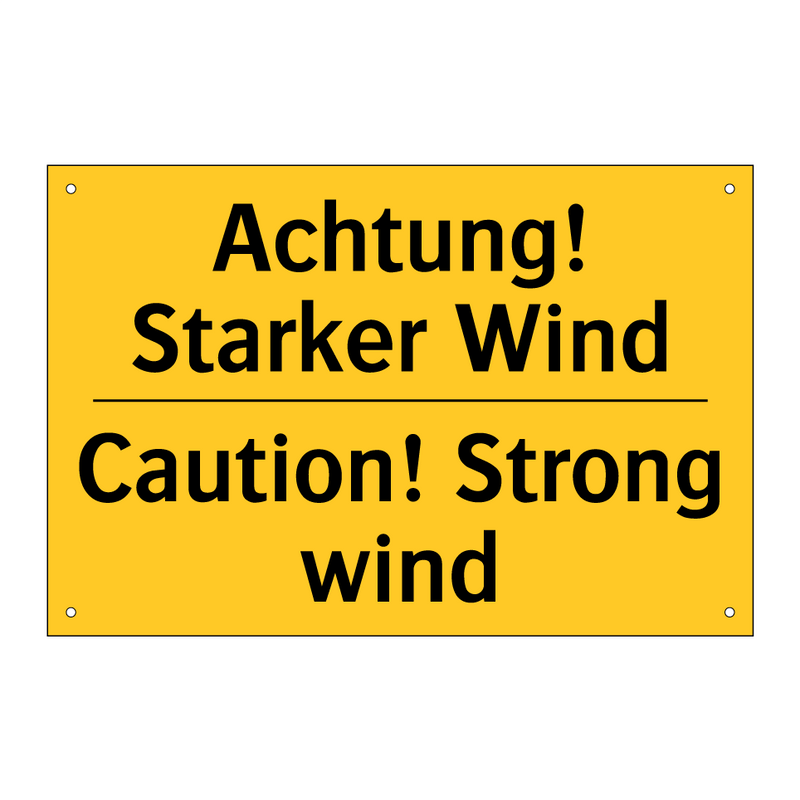 Achtung! Starker Wind - Caution! Strong wind