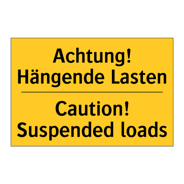 Achtung! Hängende Lasten - Caution! Suspended loads