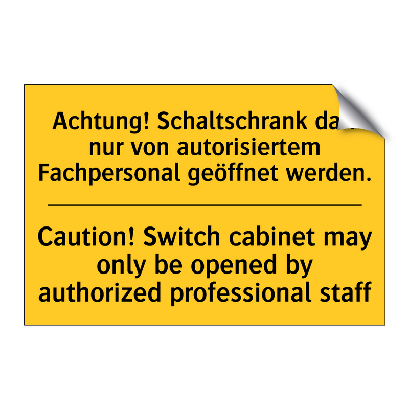 Achtung! Schaltschrank darf nur /.../ - Caution! Switch cabinet may only /.../