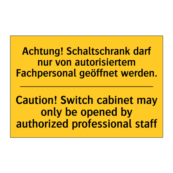 Achtung! Schaltschrank darf nur /.../ - Caution! Switch cabinet may only /.../