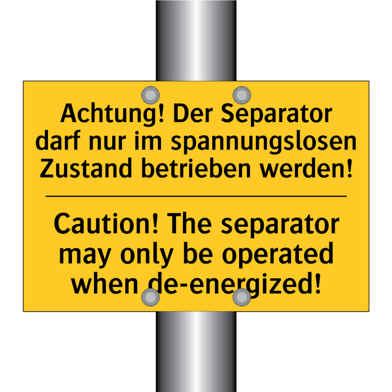 Achtung! Der Separator darf nur /.../ - Caution! The separator may only /.../