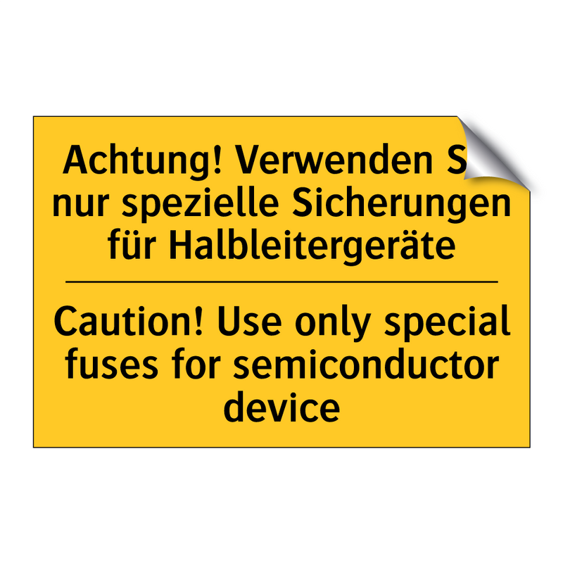 Achtung! Verwenden Sie nur spezielle /.../ - Caution! Use only special fuses /.../