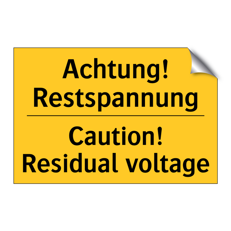 Achtung! Restspannung - Caution! Residual voltage