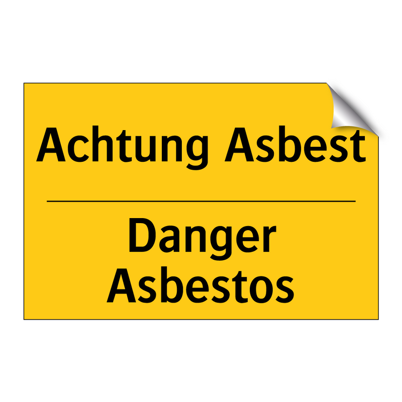 Achtung Asbest - Danger Asbestos