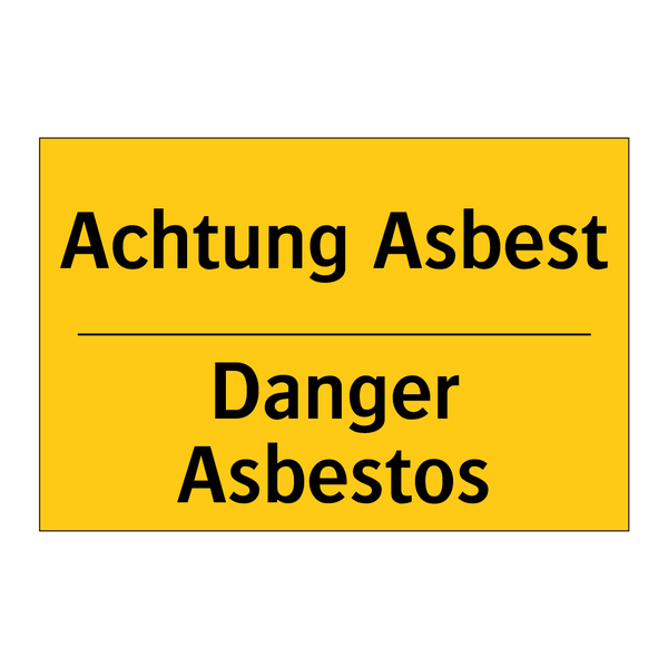 Achtung Asbest - Danger Asbestos