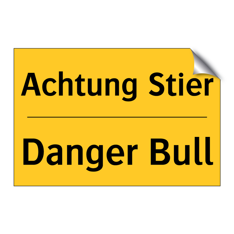 Achtung Stier - Danger Bull