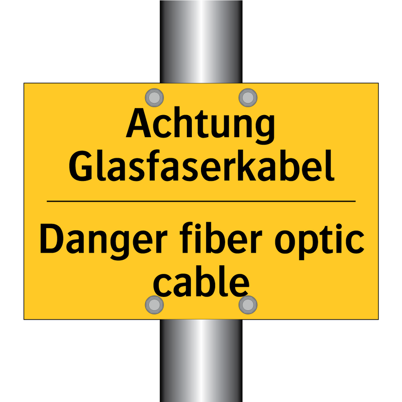 Achtung Glasfaserkabel - Danger fiber optic cable