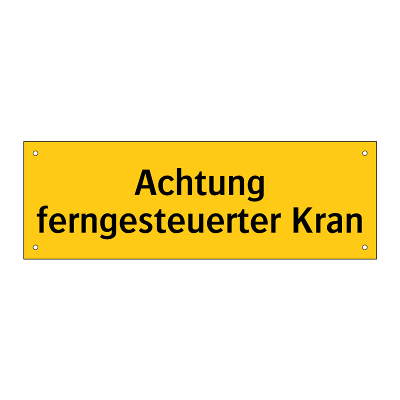 Achtung ferngesteuerter Kran