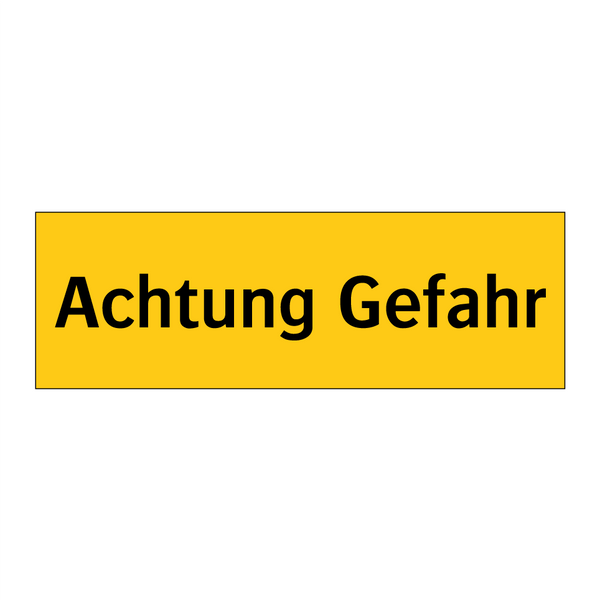 Achtung Gefahr