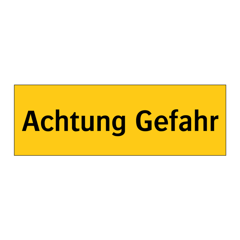 Achtung Gefahr