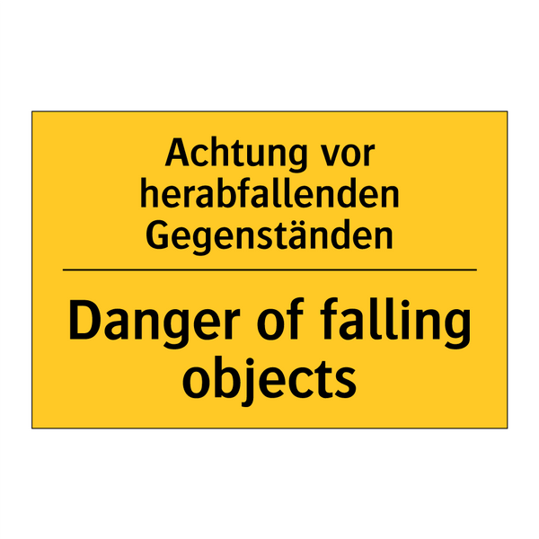 Achtung vor herabfallenden Gegenständen/.../ - Danger of falling objects