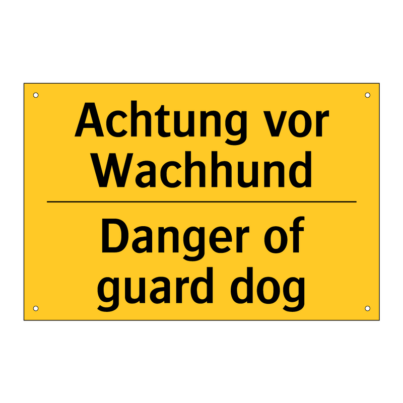 Achtung vor Wachhund - Danger of guard dog