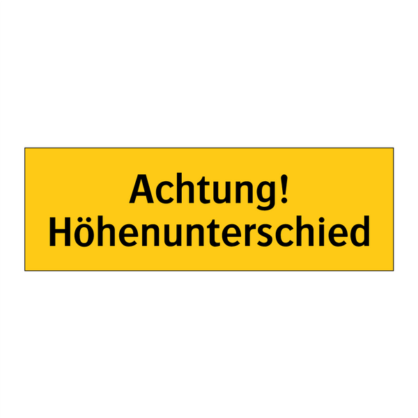 Achtung! Höhenunterschied