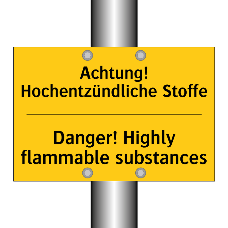 Achtung! Hochentzündliche Stoffe/.../ - Danger! Highly flammable substances/.../