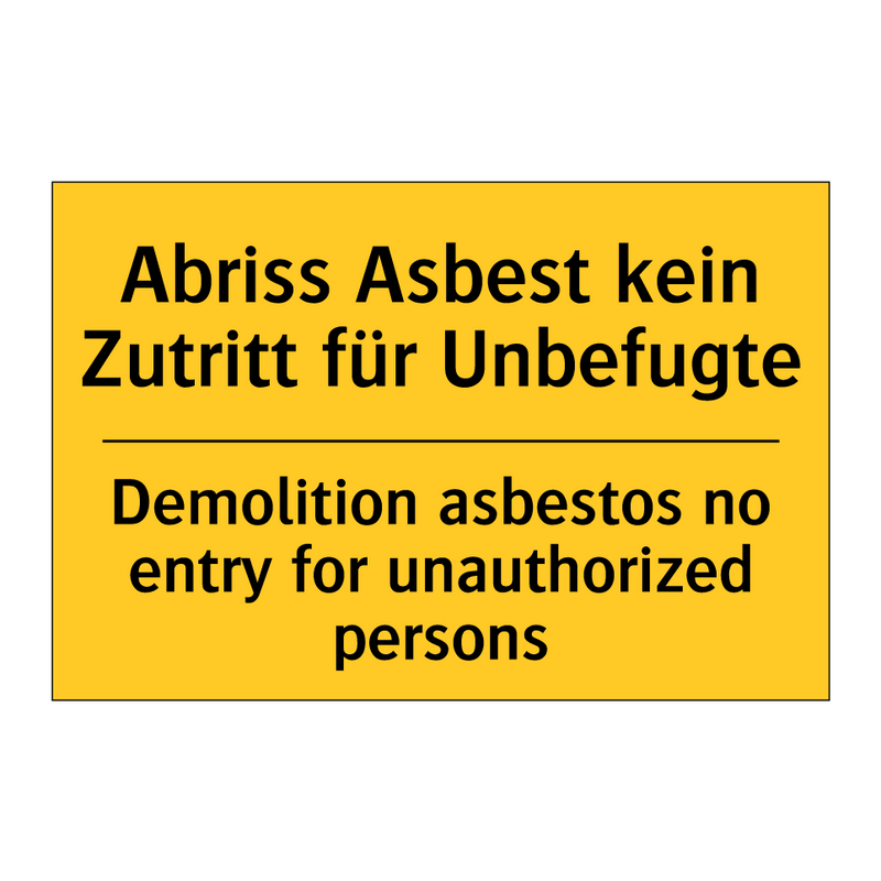 Abriss Asbest kein Zutritt für /.../ - Demolition asbestos no entry for /.../