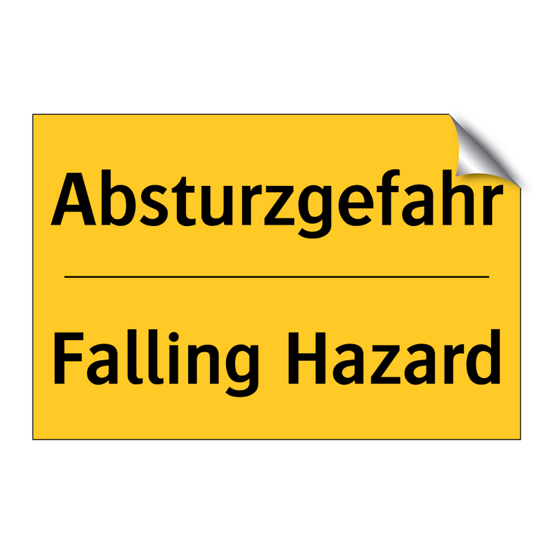 Absturzgefahr - Falling Hazard