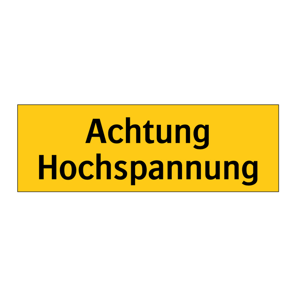 Achtung Hochspannung