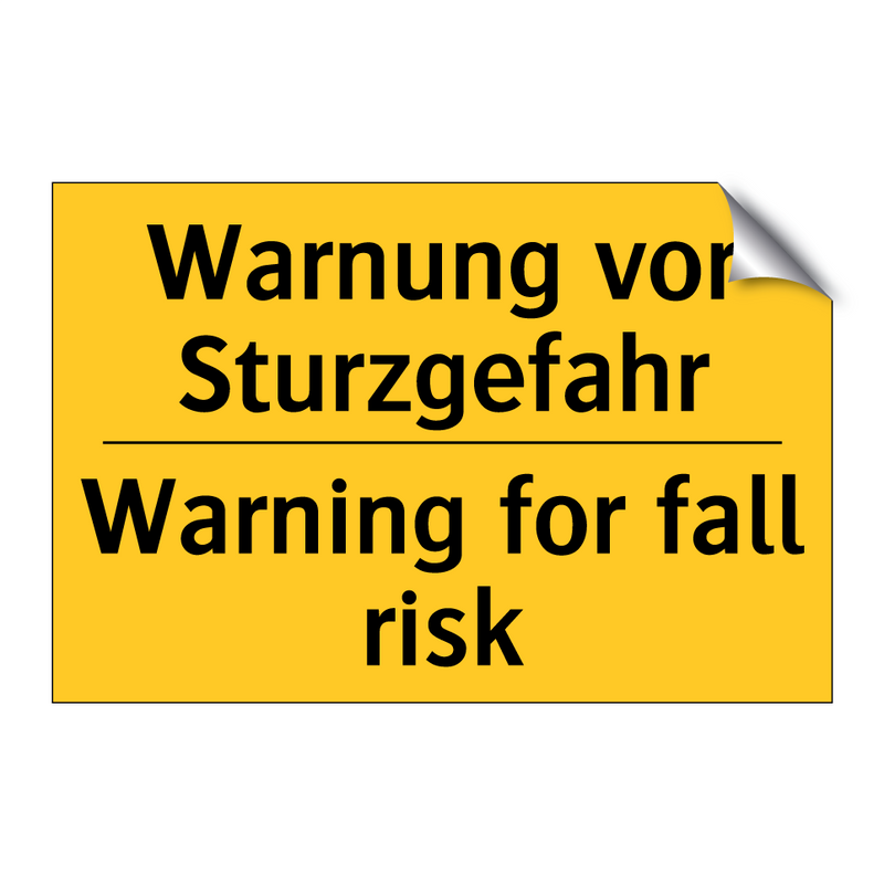 Warnung vor Sturzgefahr - Warning for fall risk