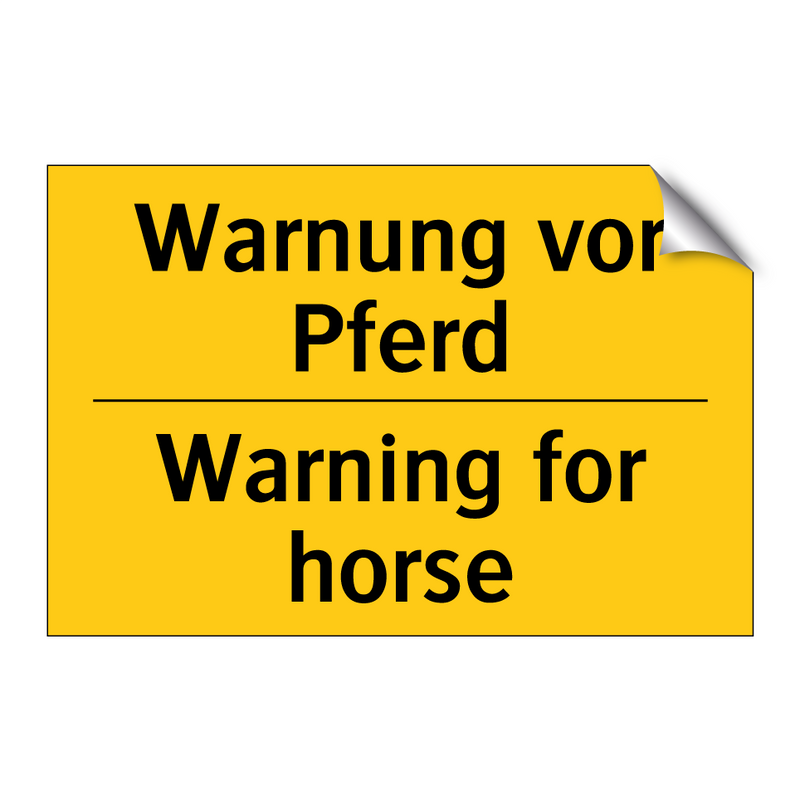 Warnung vor Pferd - Warning for horse