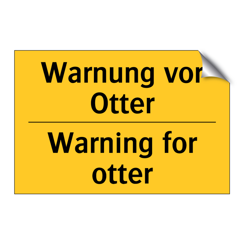 Warnung vor Otter - Warning for otter