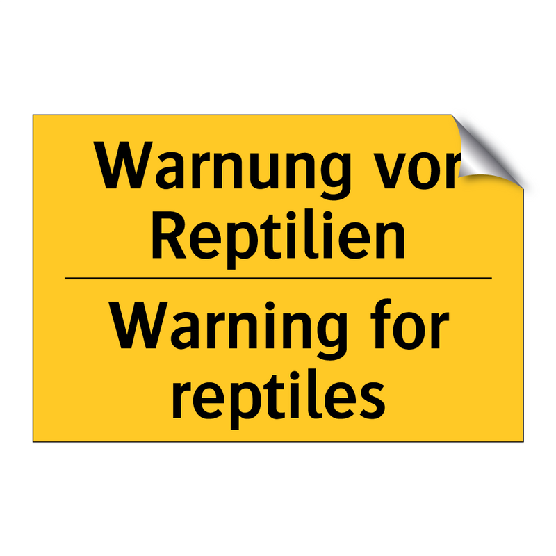 Warnung vor Reptilien - Warning for reptiles