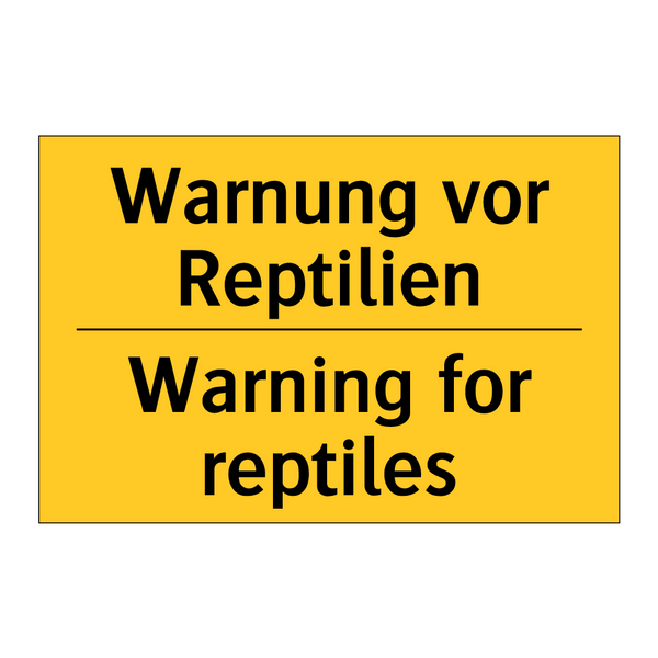 Warnung vor Reptilien - Warning for reptiles